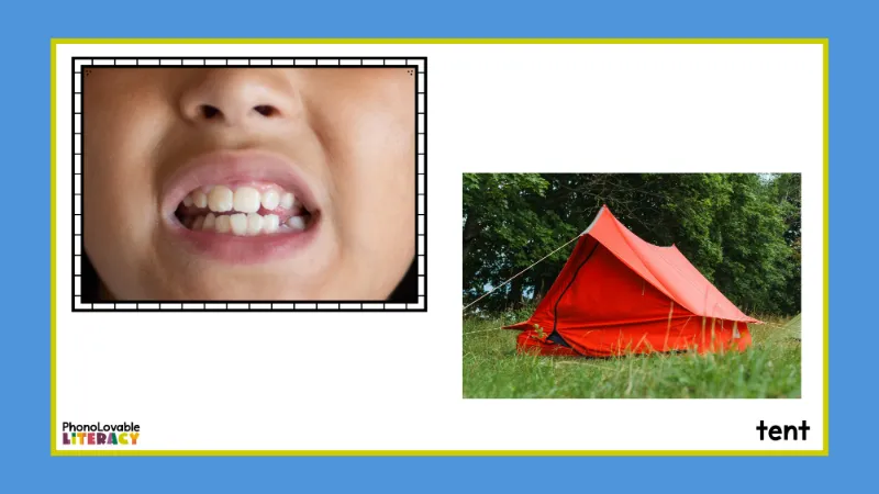 Mouth formation for t with tent.