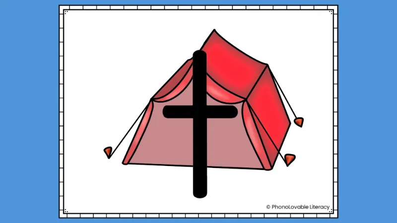 Embedded letter t sound with tent.